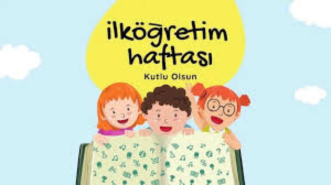 İLKÖĞRETİM HAFTASI KUTLU OLSUN